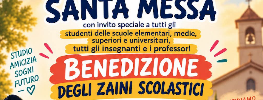 Benedizione degli Zaini Scolastici