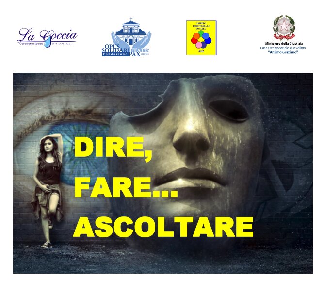ROMA - Marzo 2018 - Approvato il progetto DIRE, FARE... ASCOLTARE