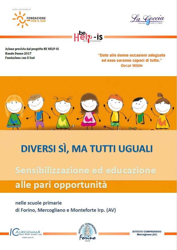 BE HELP-IS: Diversi si, ma tutti uguali. Educazione alle pari opportunità
