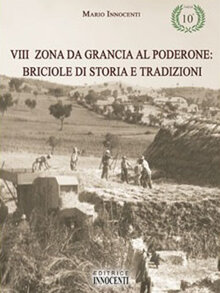 VIII Zona da Grancia al Poderone (2008)