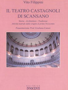 Il Teatro Castagnoli di Scansano (2004)