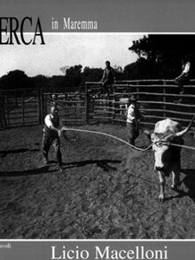 La Merca in Maremma (2004)