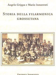 Storia della Filarmonica Grossetana (1997)