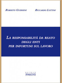 La responsabilità da reato degli enti per infortu