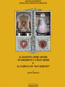 La Madonna delle Grazie di Grosseto (2006)