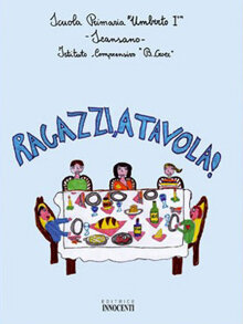 Ragazzi, a tavola! (2005)