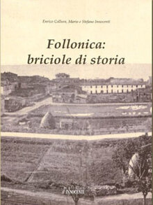 Follonica: briciole di storia