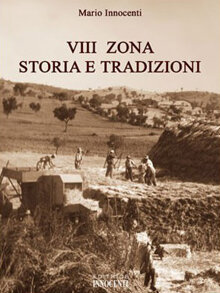 VIII Zona. Storia e tradizioni (2006)