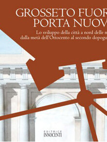 Grosseto fuori Porta Nuova (2009)