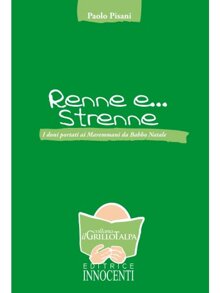 Renne e... Strenne di Paolo Pisani Renne e... Strenne di Paolo Pisani