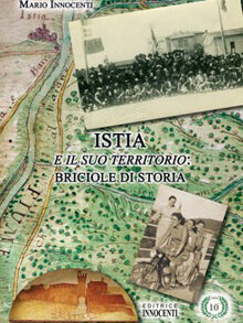 Istia: briciole di storia (2007)