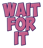 wait-for-it-03-10-2025 (2)
