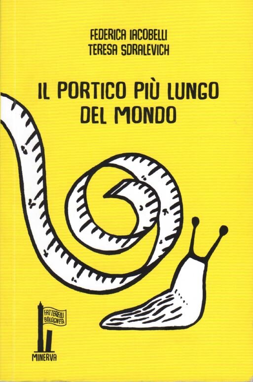 Lumache nel tempo, e un Giro sotto i portici