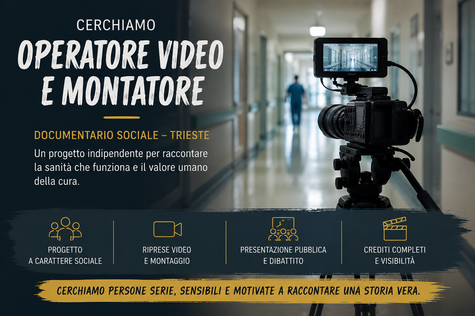Cerchiamo operatore video e montatore per un documentario sociale a Trieste