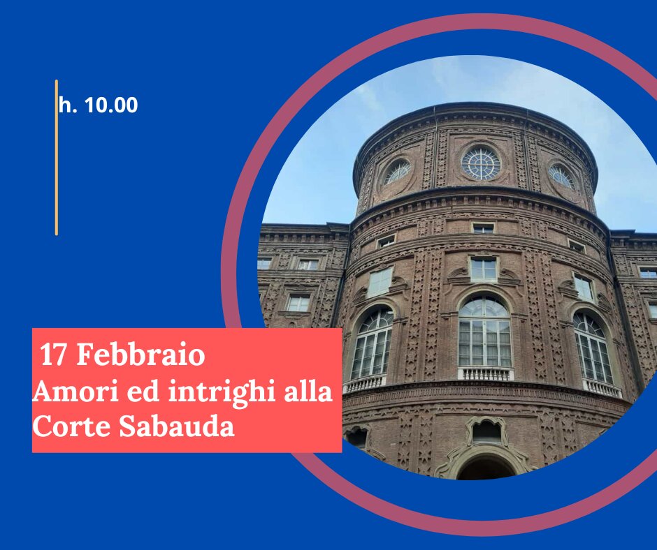 Amori ed intrighi alla Corte Sabauda