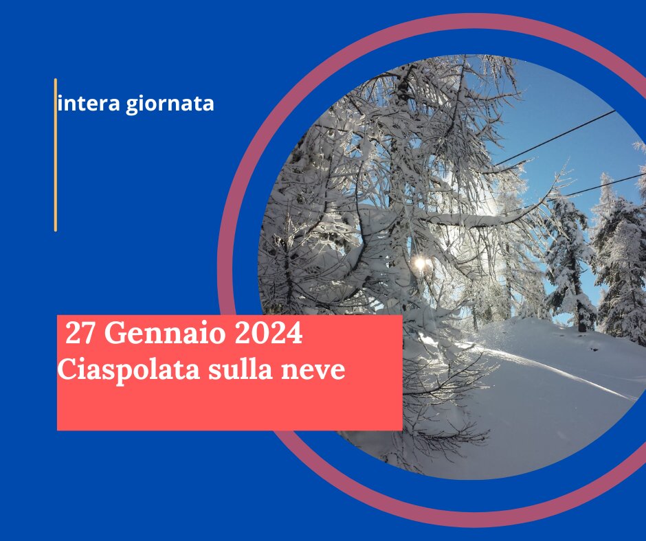 Ciaspolata sulla neve