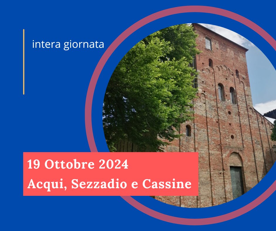Acqui, Sezzadio, Cassine