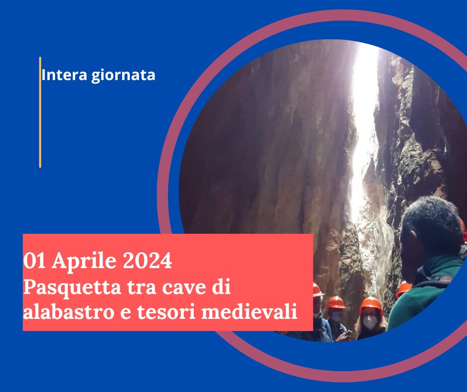 Pasquetta tra cave e tesori medievali