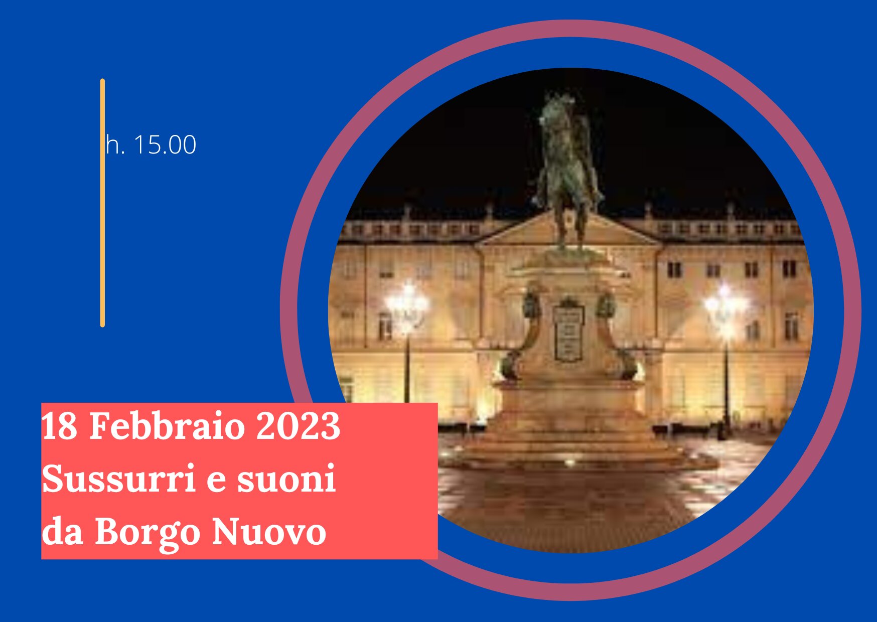 Sussurri e suoni da Borgo Nuovo