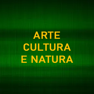 arte cutura e natu