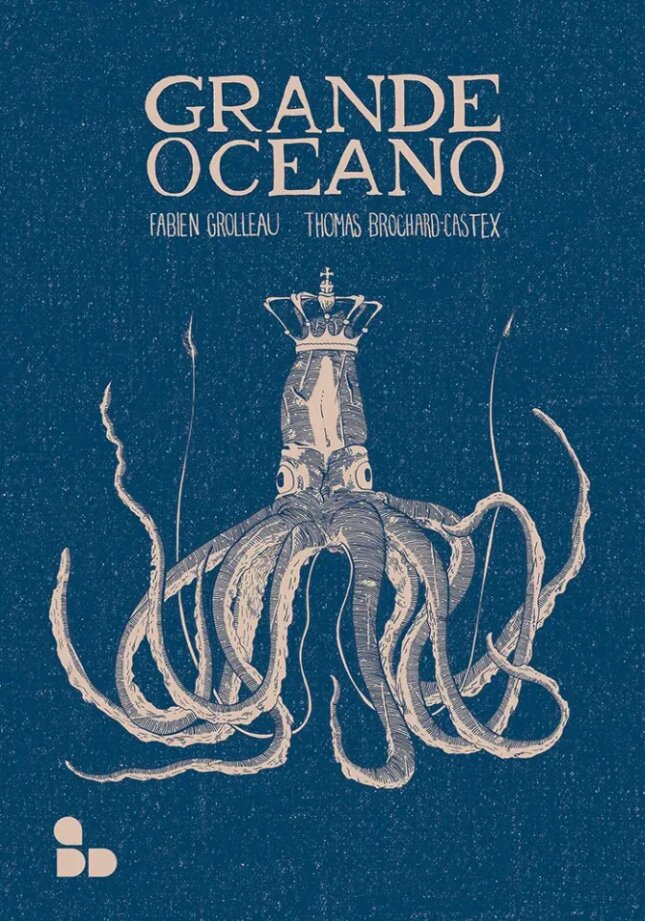 Grande Oceano - Fabien Grolleau e Thomas Brochard-Castex