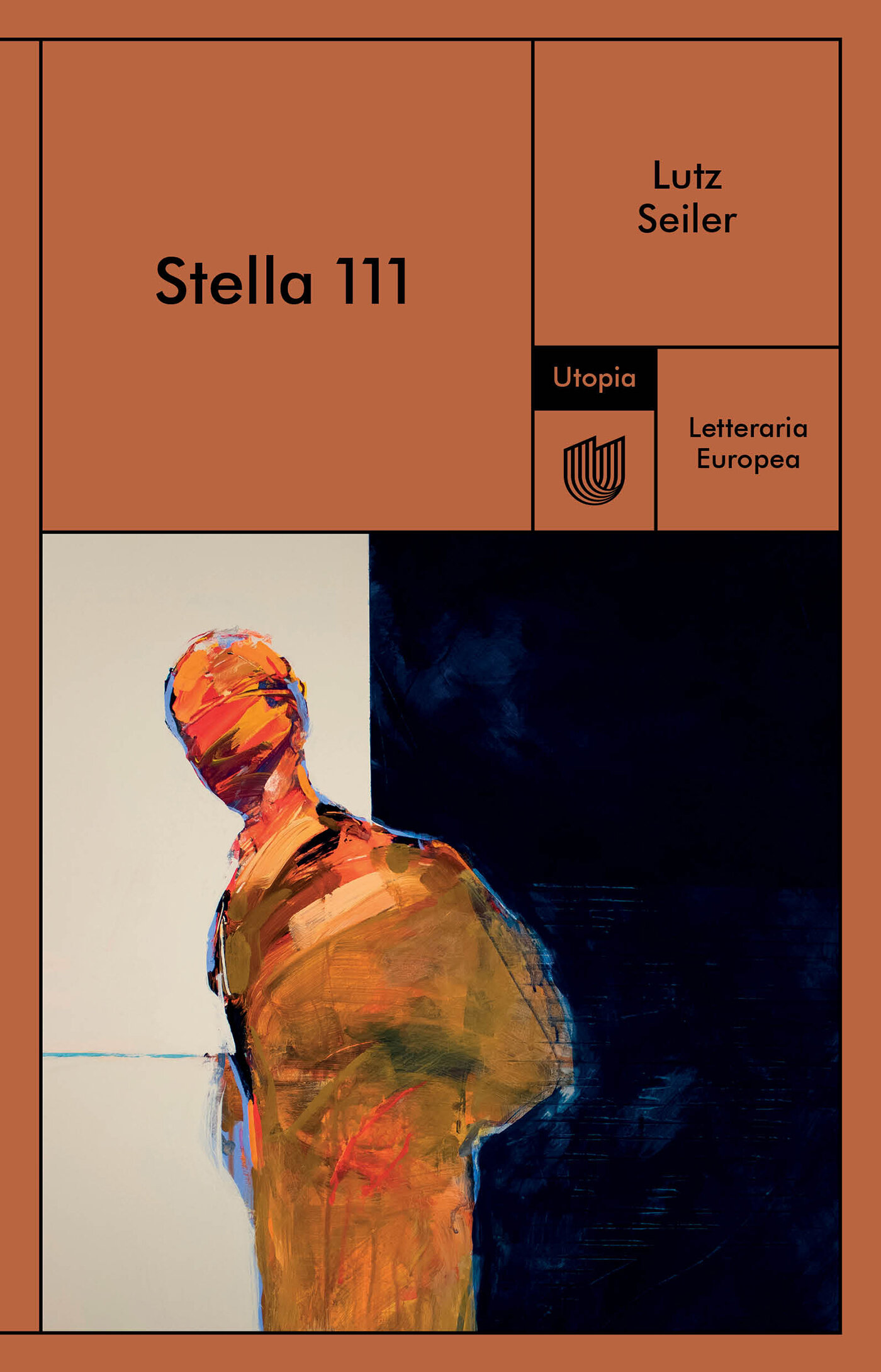 Stella 111 - Lutz Seiler,  Utopia