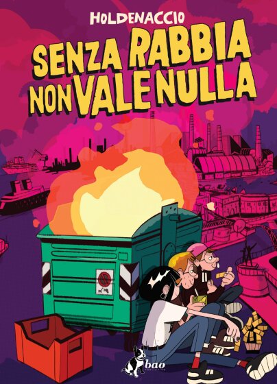 Senza rabbia non vale nulla - Holdenaccio, Bao Publishing