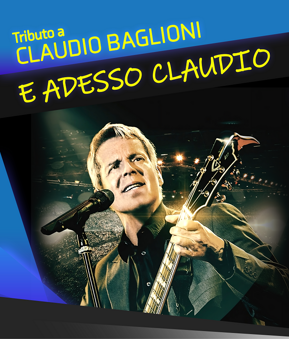 E Adesso Claudio Tributo_Baglioni E Adesso Claudio Tributo_Baglioni