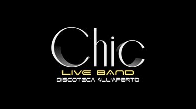 Chic Live Band Discoteca all'aperto Chic Live Band Discoteca all'aperto