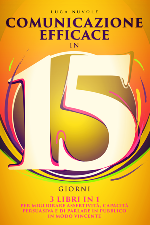 Copertina libro di comunicazione efficace di Luca Nuvole