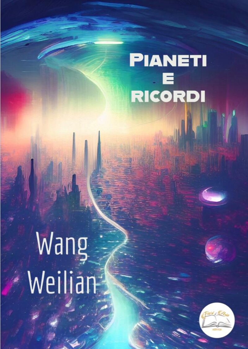 pianeti-e-ricordi-di-wang-weilian