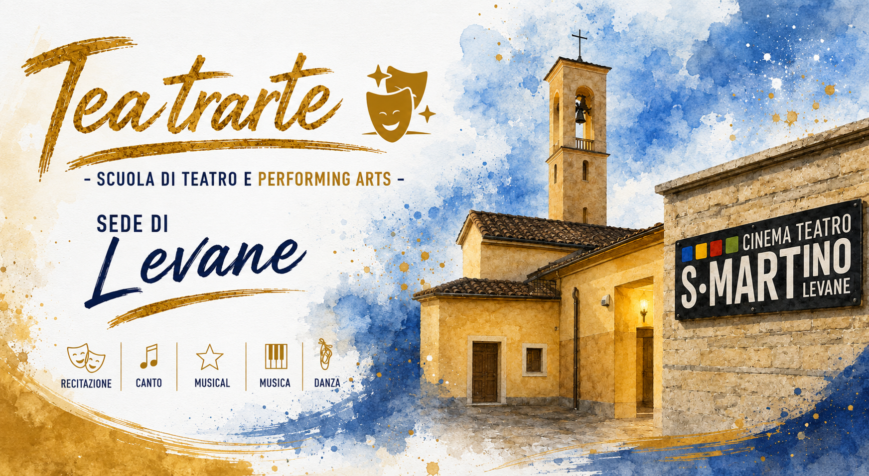 Sede Teatrarte Levane - corsi di recitazione, canto, musical e danza Sede Teatrarte Levane - corsi di recitazione, canto, musical e danza