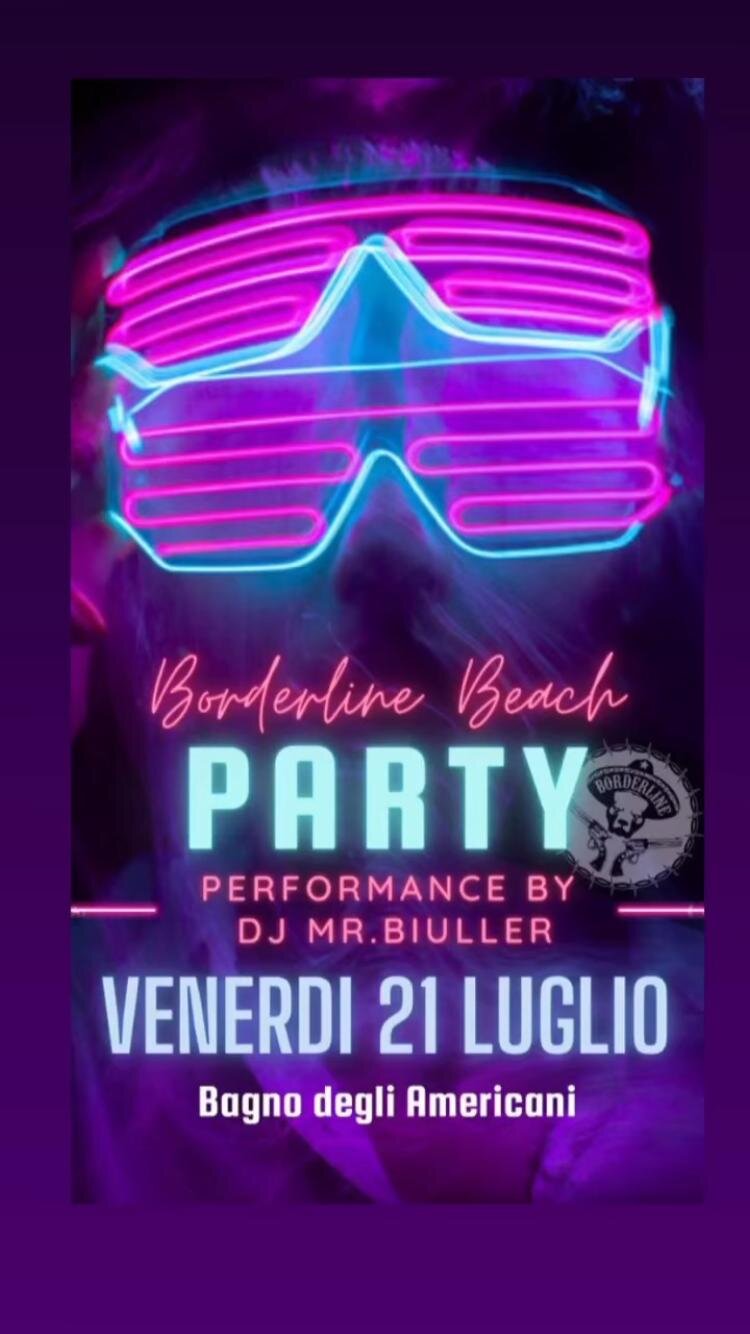 Il Borderline Beach Party al Bagno degli Americani