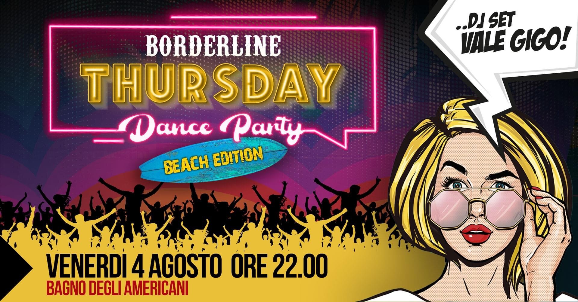 Venerd&igrave; 4 agosto il Borderline Beach Party torna al BAM