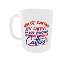 non-ce-cattivo-piu-cattivo-tazza
