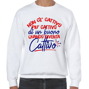 non-ce-cattivo-piu-cattivo-felpa-girocollo