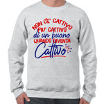 non-ce-cattivo-piu-cattivo-felpa-girocollo