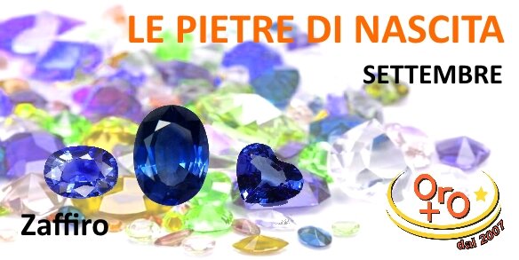 Le Pietre di nascita - settembre