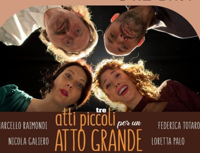 Spettacolo teatrale “Tre atti piccoli per un atto grande”
