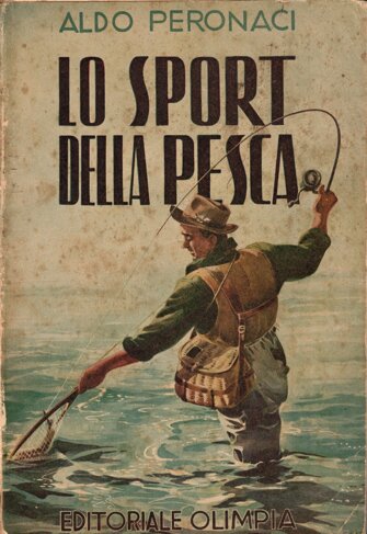 1951 - lo sport della pesca - aldo peronaci.jpeg