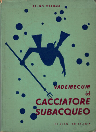 1962 – vademecum del cacciatore subacqueo.jpeg