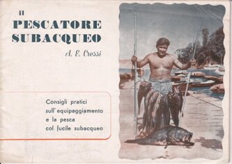 1952 - cressi il pescatore subacqueo.jpeg