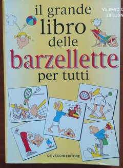 il grande libro delle barzellette per tutti.jpeg il grande libro delle barzellette per tutti.jpeg