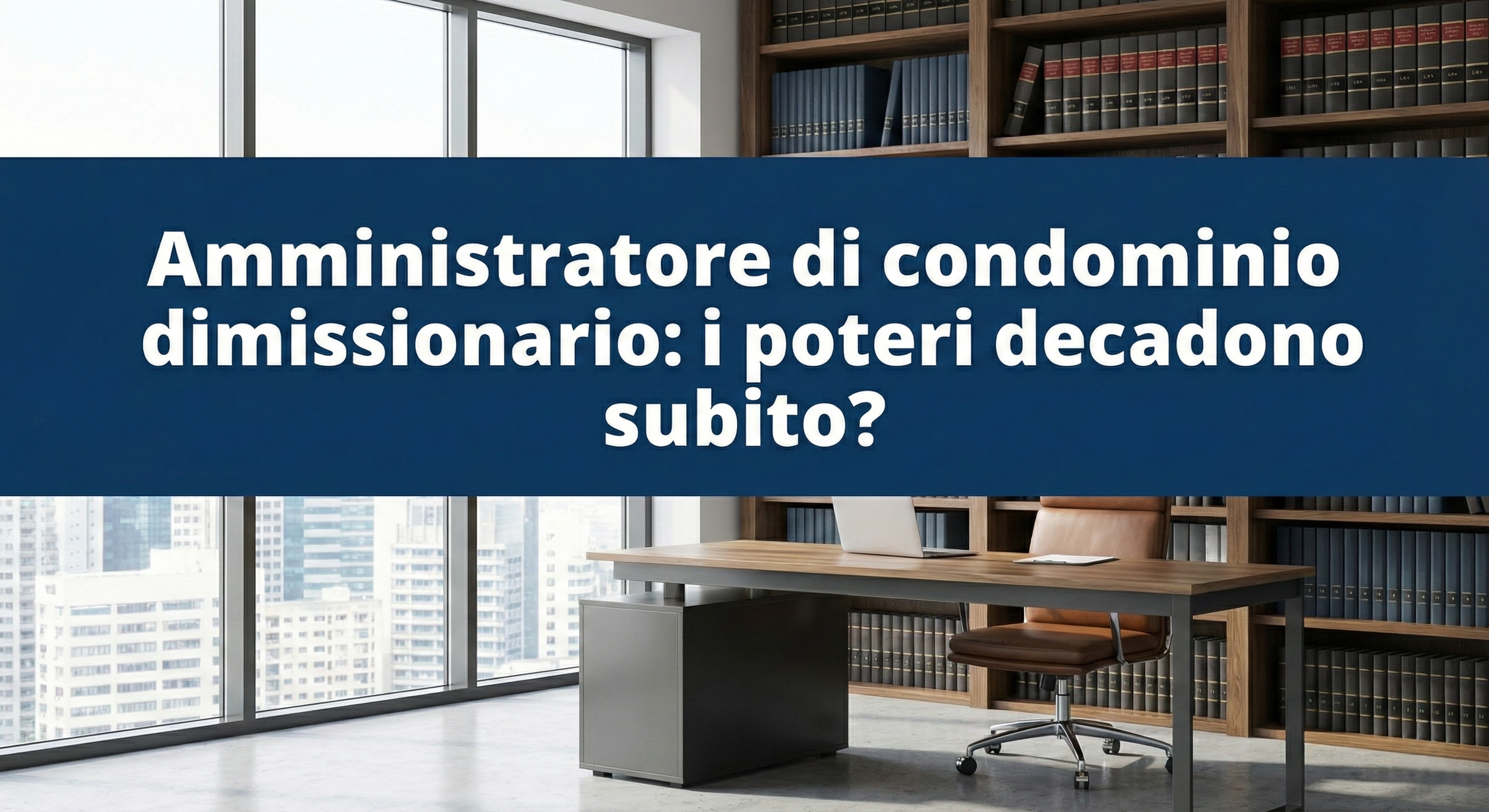 Amministratore di condominio dimissionario: quali sono i suoi poteri e ha diritto al compenso?