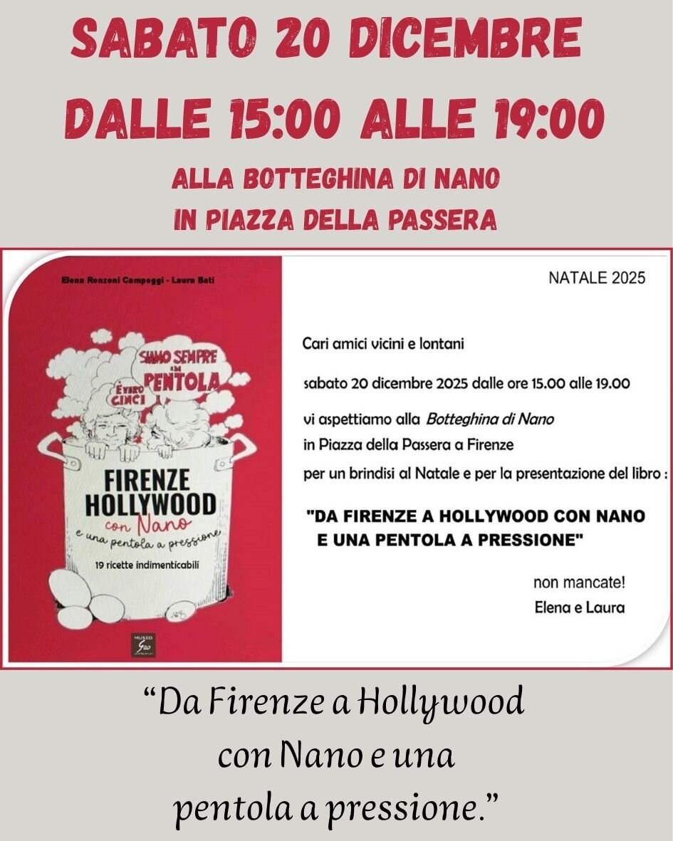 "DA FIRENZE A HOLLYWOOD CON NANO E UNA PENTOLA A PRESSIONE" "DA FIRENZE A HOLLYWOOD CON NANO E UNA PENTOLA A PRESSIONE"