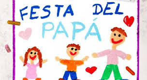 19 Marzo 2024 festa del papà