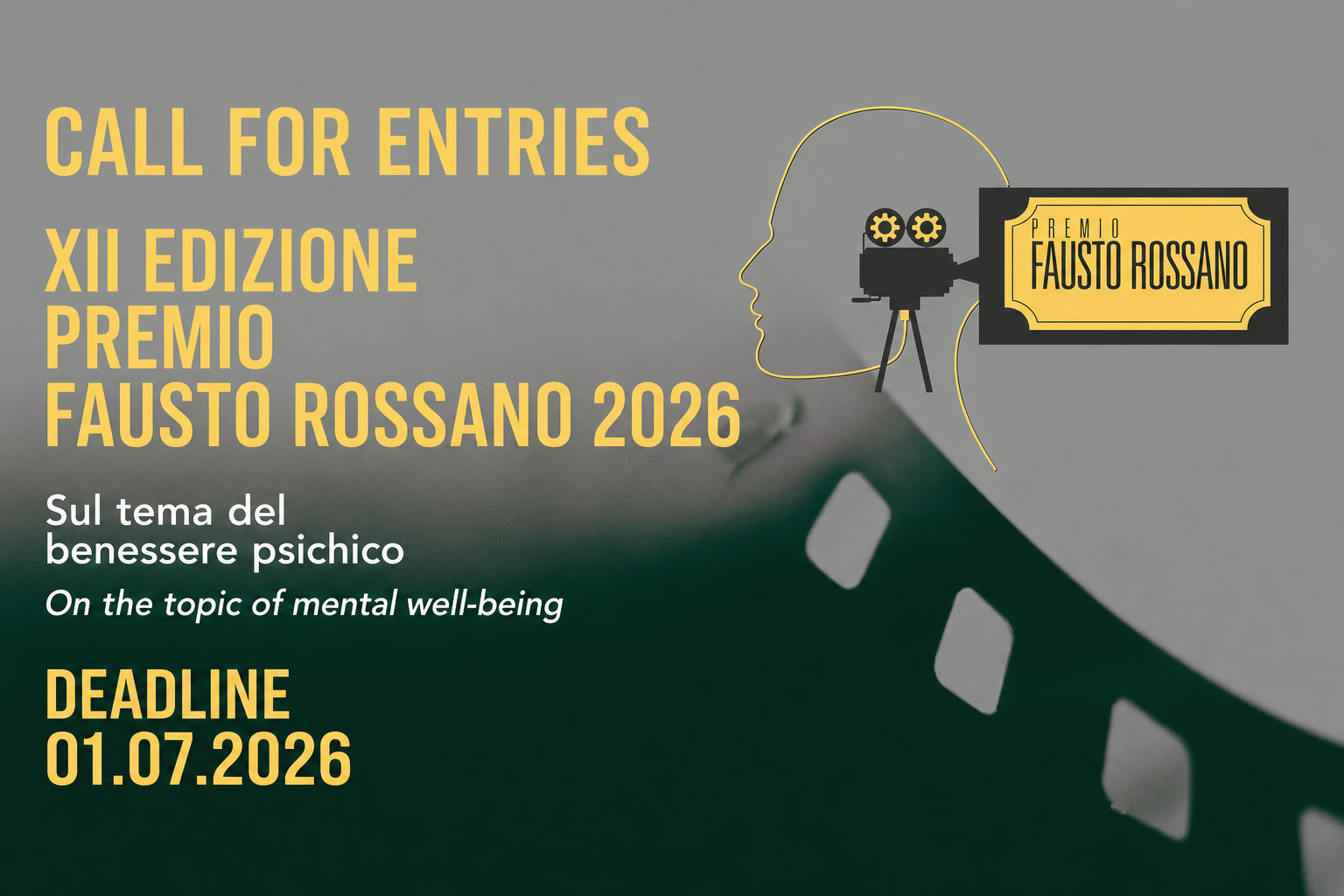 Aperta la Call for Entries 2026 &ndash; Premio Fausto Rossano &ndash; Festival di Cinema del Sociale e della Salute Mentale