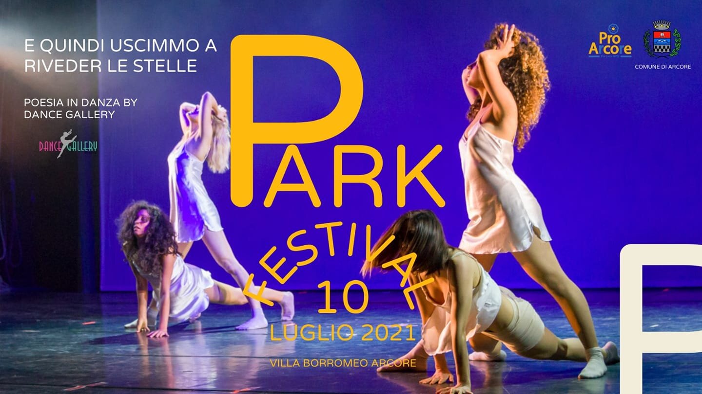 E quindi uscimmo a riveder le stelle - Park Festival - Sabato 10 Luglio ore 21.00
