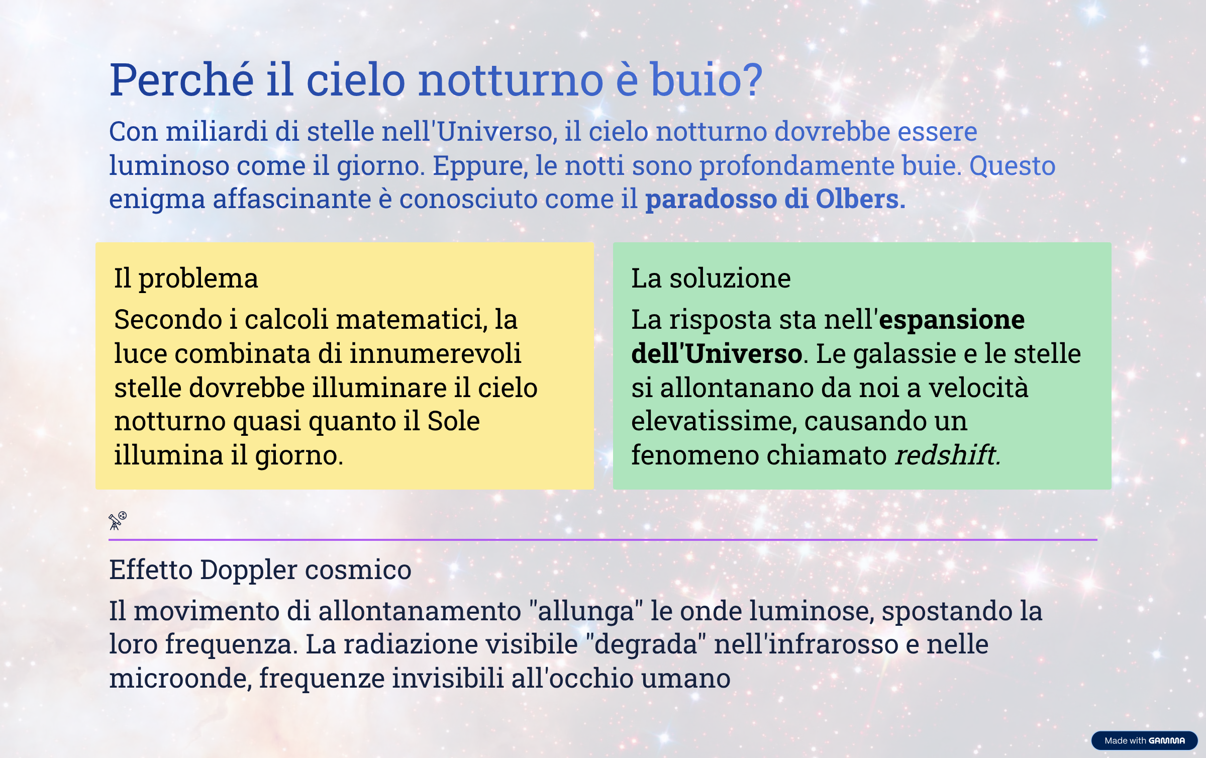 Perché il cielo notturno è buio nonostante i miliardi di stelle?