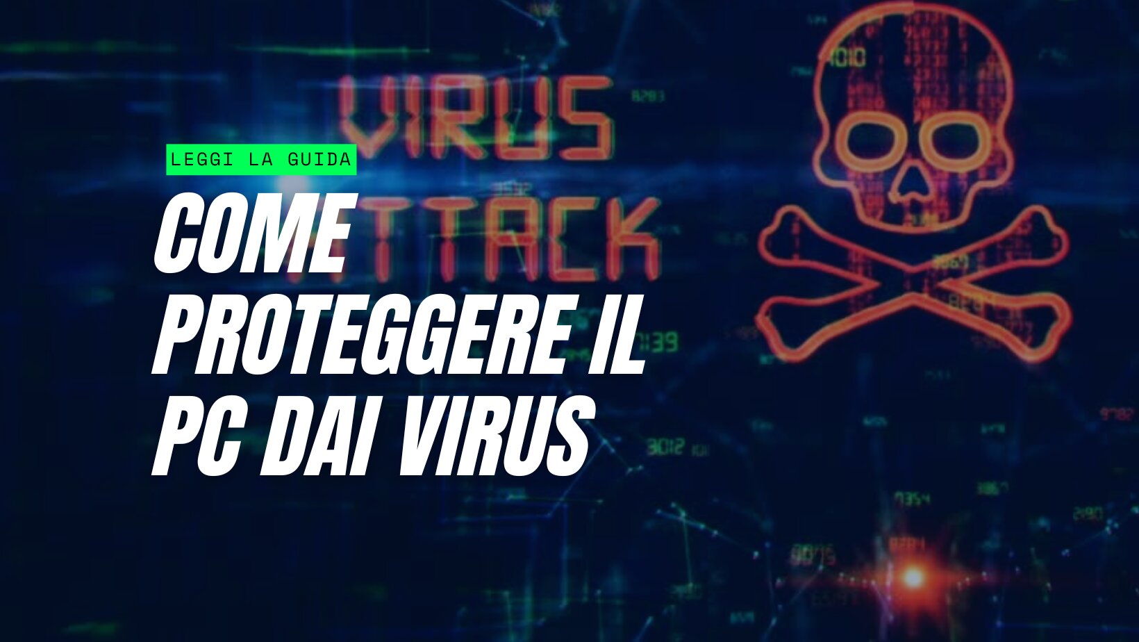 Proteggi il PC dai virus